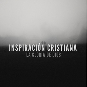 Inspiracion Cristiana - La Bondad De Dios