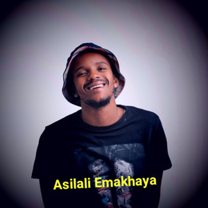 Asilali Emakhaya: Asilali Emakhaya by Kabza De Small cover art