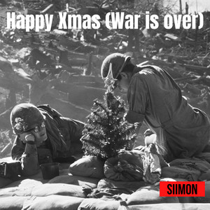 Happy Xmas (War Is Over)