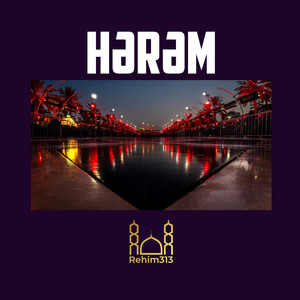 Rehim313 - Hərəm