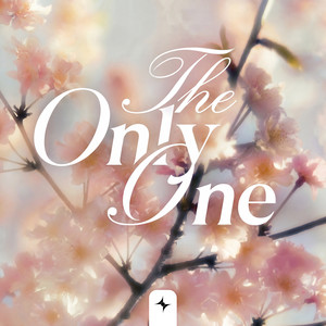 The Only One by Aureonix, Dazas, Willow, StarlingEDM