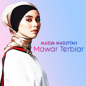Mawar Terbiar by Masya Masyitah