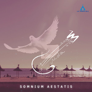 SOMNIUM AESTATIS by MARIO RUAH GUIDA