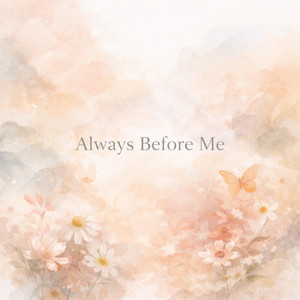 Always Before Me by OliveBranch CO