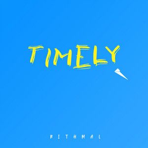 Timely by RITHMAL