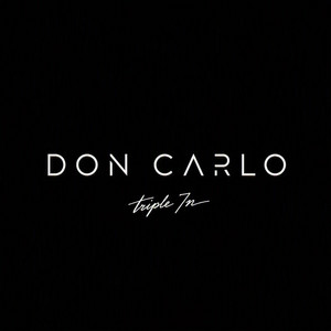 DON CARLO by Triple 7n