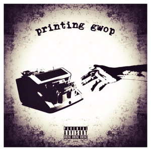 printing gwop by 0BENZ