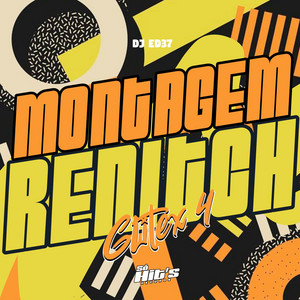 MONTAGEM RENITCH GLITEX 4 by DJ ED37