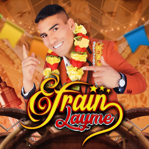 Efrain Layme - Te Voy Sacar la Vuelta (En Vivo)