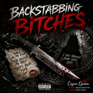 BACKSTABBING BITCHES by CajunQueen