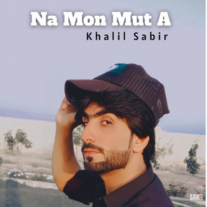 Khalil Sabir - Na Randat E Ganook