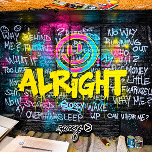 Alright by GLOSSY