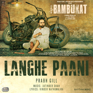 Prabh Gill - Langhe Paani (with Jatinder Shah)