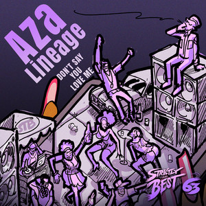 Don't Say You Love Me by Aza Lineage