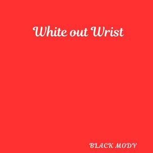 White Out Wrist by Black Mody