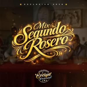 Luna Azul Internacional D' Evelyn Palomino - Mix Segundo Rosero: Minuto A Minuto/Como Voy A Olvidarte