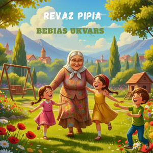 Revaz pipia - BEBIAS UKVARS