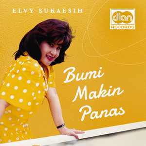 Elvy Sukaesih - Bumi Makin Panas