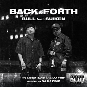 BACK & FORTH by BULL, SUIKEN