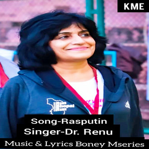 Dr.Renu Sharma - Rasputin