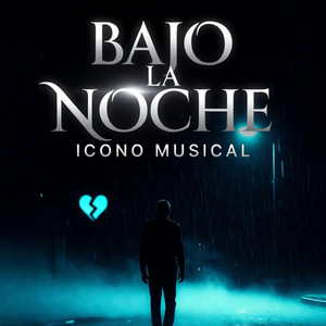 Bajo la noche by Icono Musical