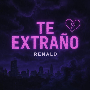 RENALD - Te Extraño