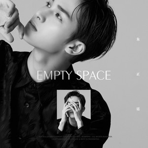 EMPTY SPACE by 朱正廷 (Theo Zhu), 王子异