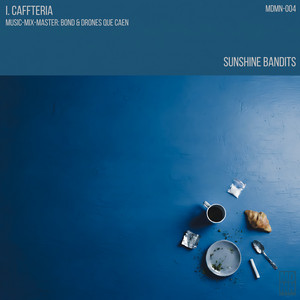 Caffteria by Sunshine Bandits