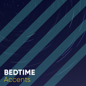 # 1 Album: Bedtime Accents album