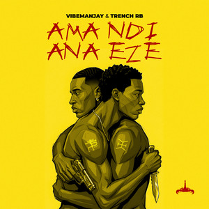 Ama Ndi Ana Eze by VibemanJay, Trench RB