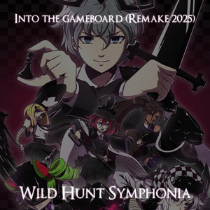 Into The Gameboard (Remake 2025)