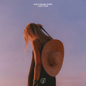 Can't Stop by KAR, Malina Stark