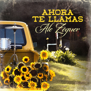 Ahora Te Llamas by Ale Zéguer