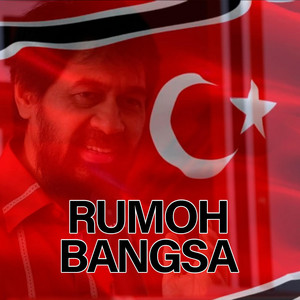 Rumoh Bangsa (feat. Apache)