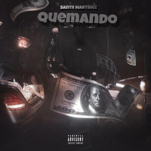 Quemando by Santii Martínez