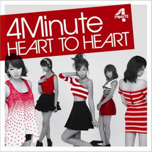 Heart To Heart - Japanese Version - song and lyrics by 4Minute
