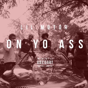 On Yo Ass (Sausage Pack TB Diss) by Lil Motor