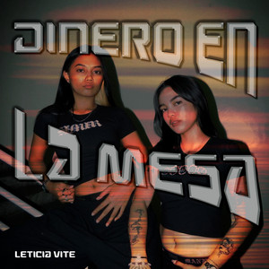 Dinero en la Mesa by Leticia Vite
