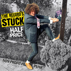 The Record's Stuck by Half Price