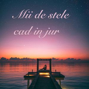 Mii de stele cad in jur