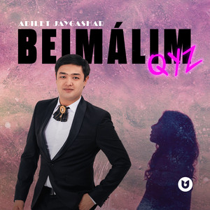 Beimalim Qyz by Adilet Zhaugashar