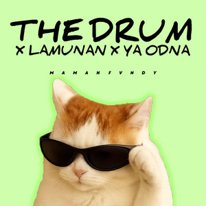 Maman Fvndy - The Drum X Lamunan X Ya Odna