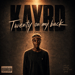 20 ON MY BACK by KayRD