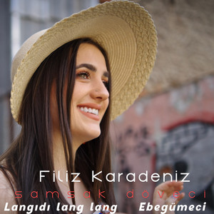 Filiz Karadeniz - Samsak Döveci / Langıdı Lang Lang / Ebegümeci (Remix)