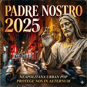 PADRE NOSTRO by 2025.Solo2025