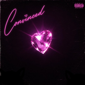 Convinced by Jordyn Wolf