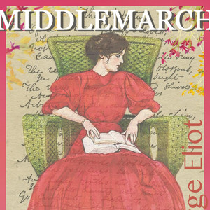 Middlemarch (oförkortat)