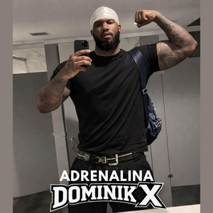 Adrenalina by Dominikx