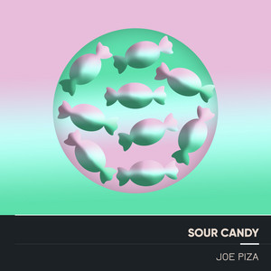 Joe Piza - Sour Candy (Bbop and Roksteadi Extended Mix)