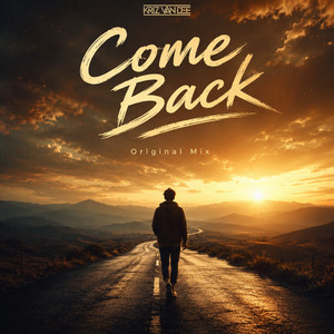 Come Back - Original Mix by KriZ Van Dee